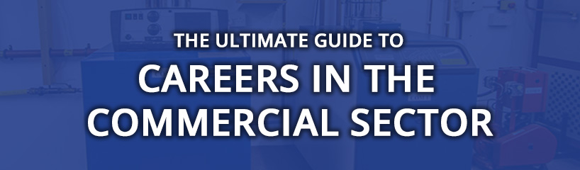Ultimate Guide to Careers in Commercial Gas Sector|